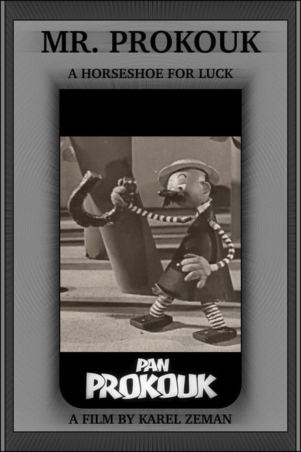 Mr. Prokouk: A Horseshoe for Luck