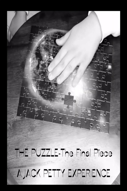 The Puzzle-The Final Piece: Part 1