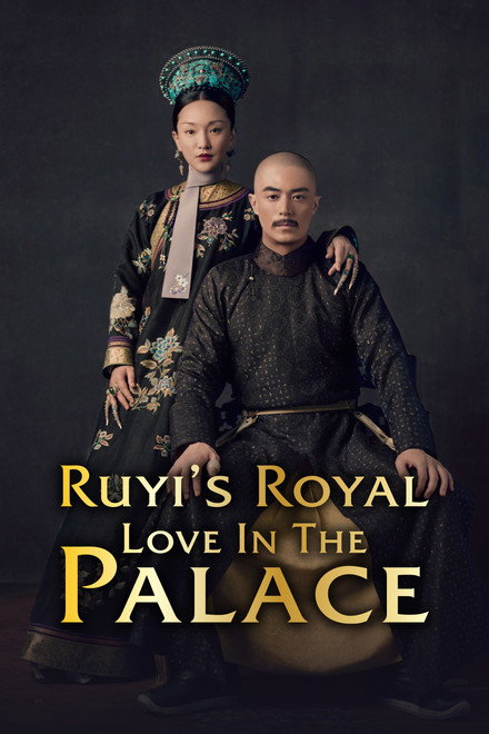 Ruyi's Royal Love in the Palace