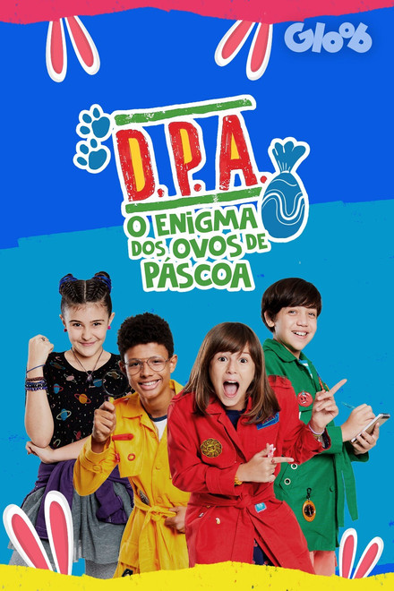 D.P.A. - O Enigma dos Ovos de Páscoa