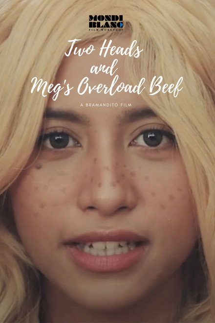 Two Heads and Meg's Overload Beef