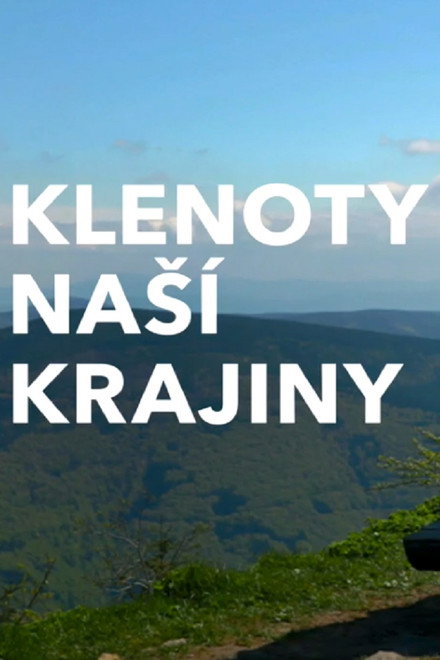 Klenoty naší krajiny