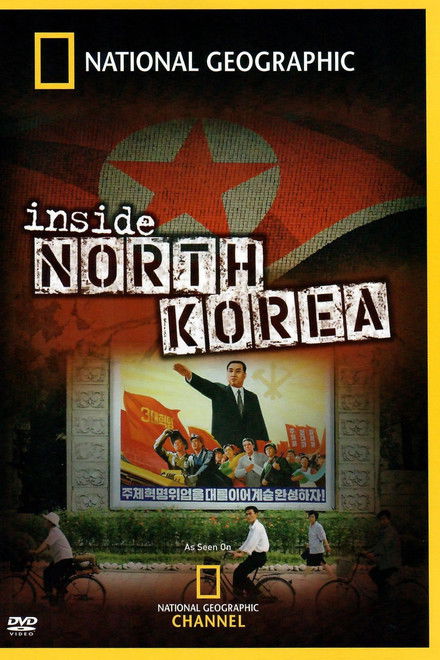 National Geographic Explorer: Inside North Korea
