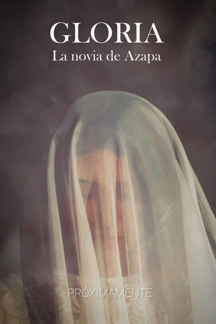 Gloria, La Novia de Azapa