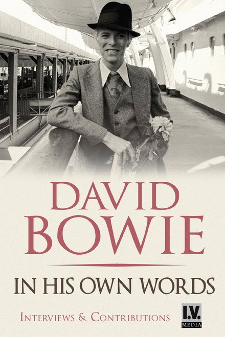 David Bowie - In His Own Words