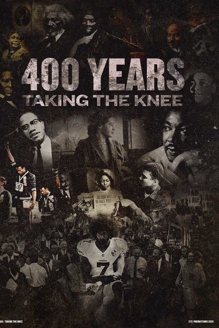 400 Years Taking the Knee
