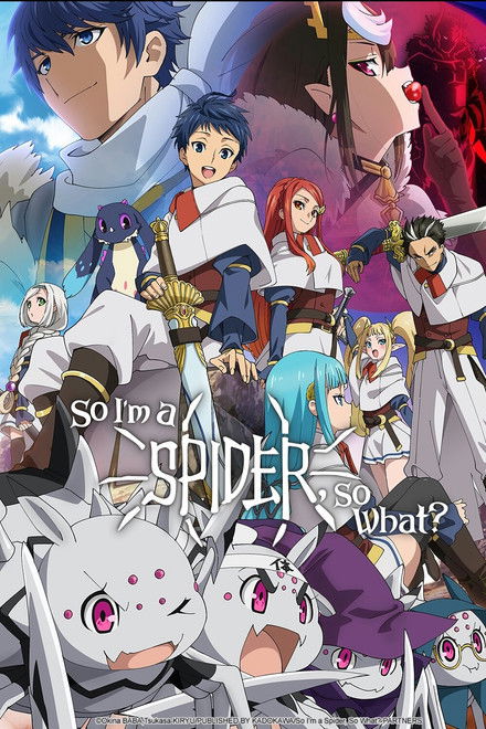 So I'm a Spider, So What?