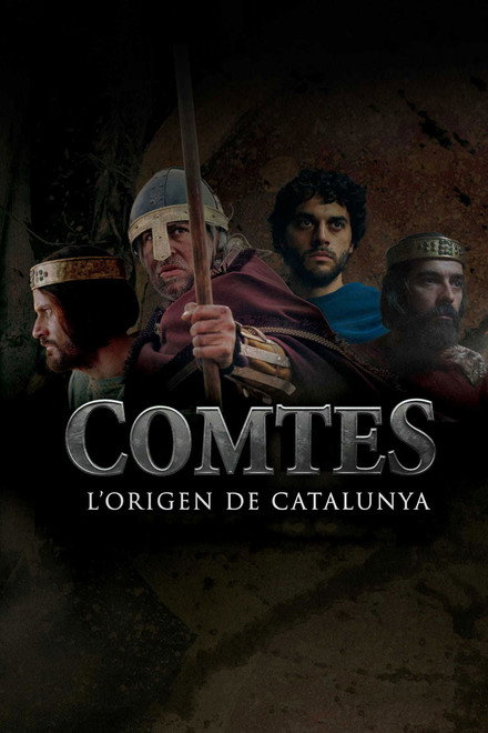 Comtes, l'origen de Catalunya