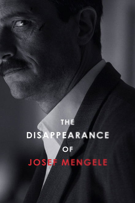 The Disappearance of Josef Mengele