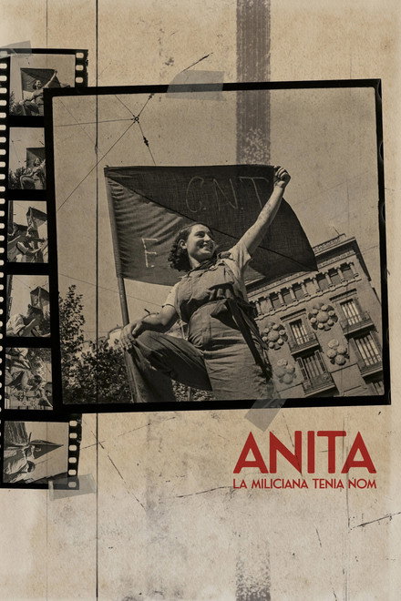 Anita. La miliciana tenia nom