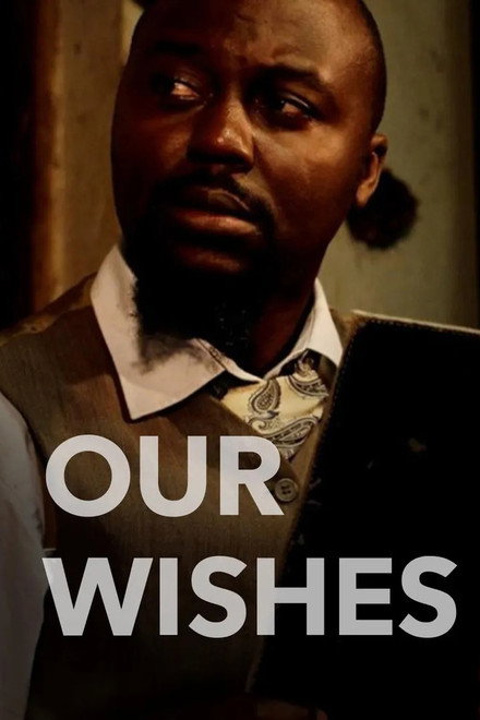 Our wishes