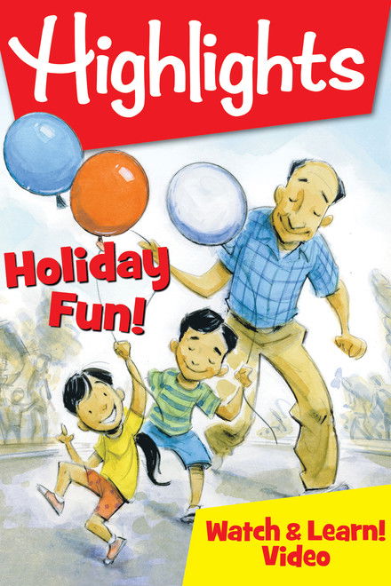 Highlights Watch & Learn!: Holiday Fun!