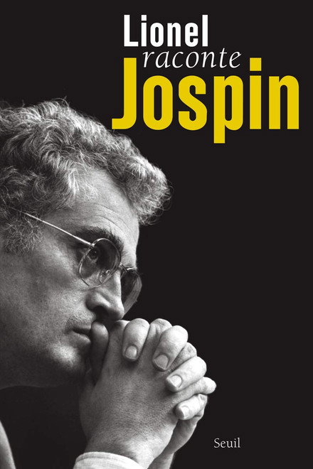 Lionel raconte Jospin