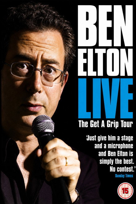 Ben Elton: The Get A Grip Tour Live