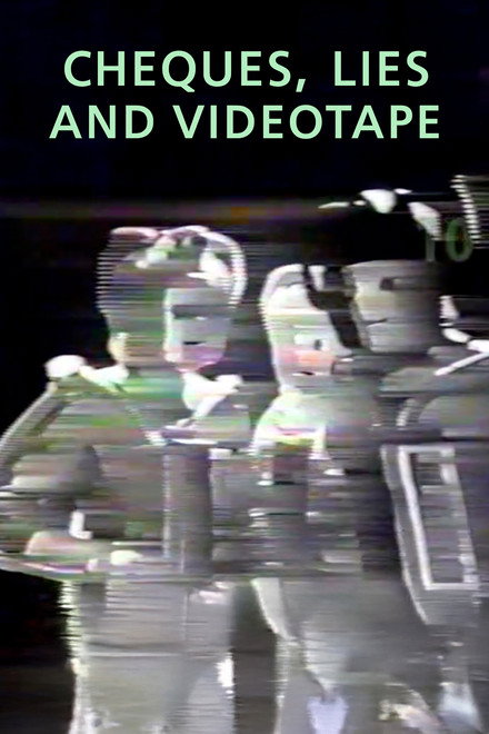 Cheques, Lies and Videotape