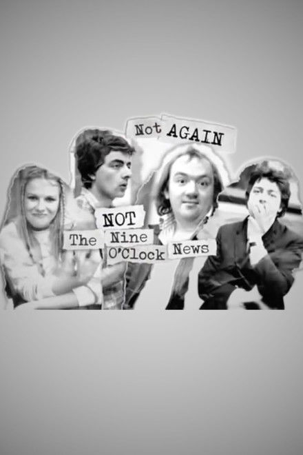 Not Again: Not the Nine O'Clock News