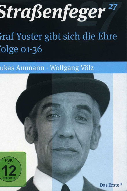 Graf Yoster gibt sich die Ehre