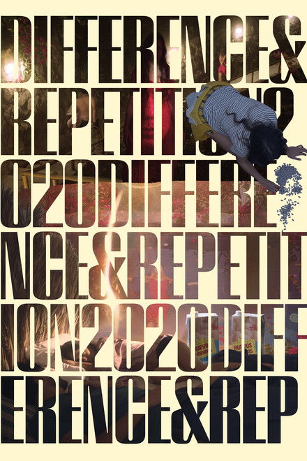 Difference & Repetition, 2020