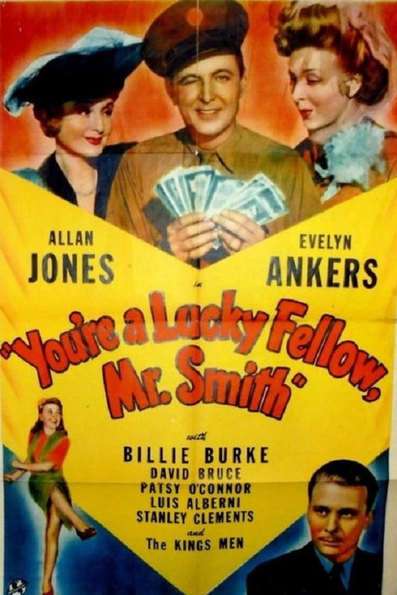 You're a Lucky Fellow, Mr. Smith