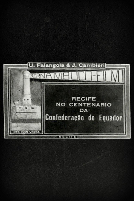 Recife no Centenário da Confederação do Equador