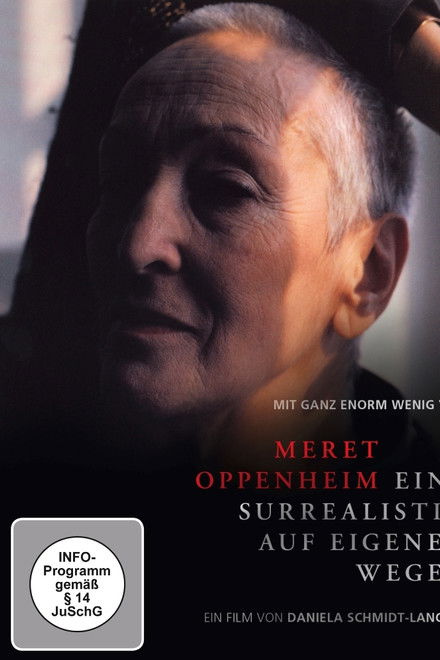Meret Oppenheim - Eine Surrealistin auf eigenen Wegen