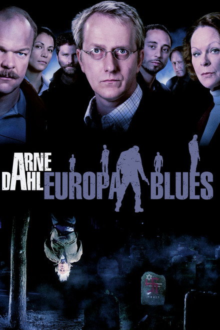 Arne Dahl: The Europe Blues
