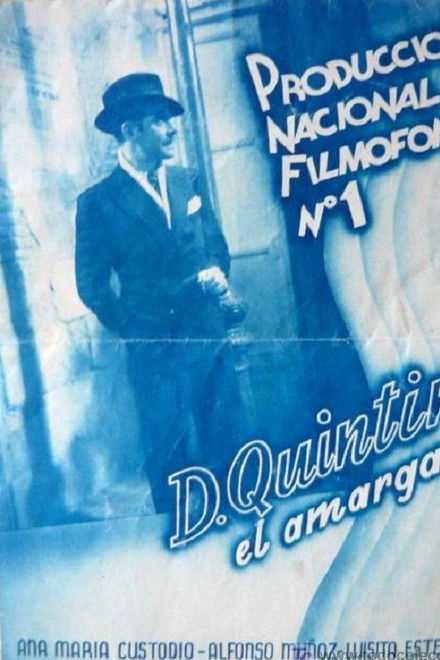 Don Quintín, el amargao