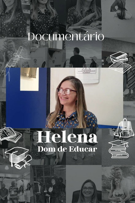 Helena: Dom de Educar