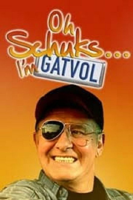 Oh Schuks... I'm Gatvol!