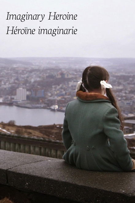 Imaginary Heroine