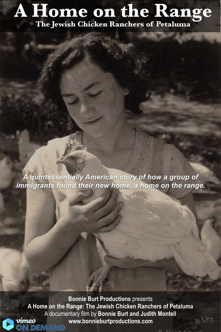 A Home on the Range: The Jewish Chicken Ranchers of Petaluma