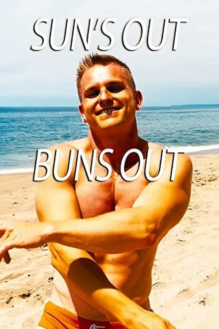 Sun's Out Buns Out