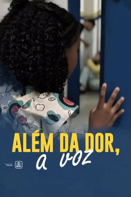 Além da Dor, a Voz