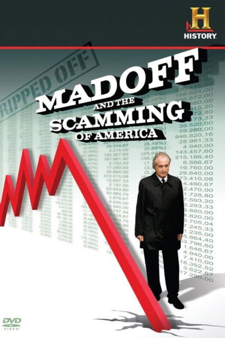 Ripped Off: Madoff and the Scamming of America