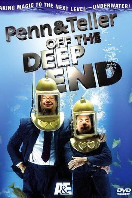Penn & Teller: Off the Deep End