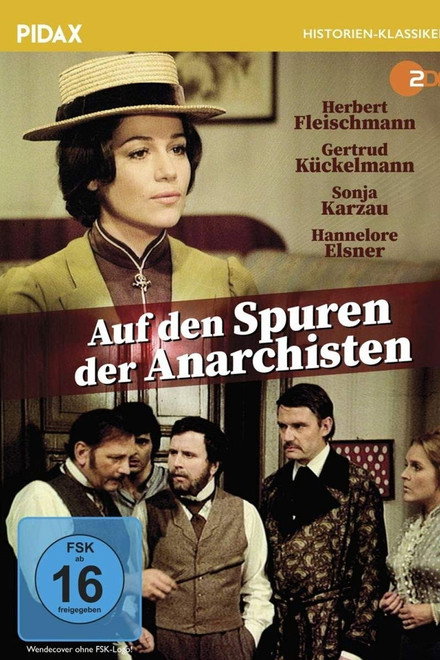 Auf den Spuren der Anarchisten