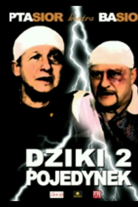 Dziki 2. Pojedynek