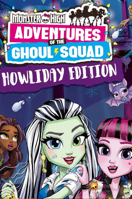 Monster High: Howliday Special