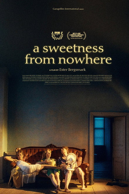 A Sweetness from Nowhere