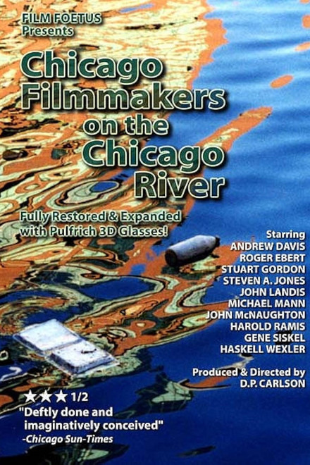 Chicago Filmmakers on the Chicago River