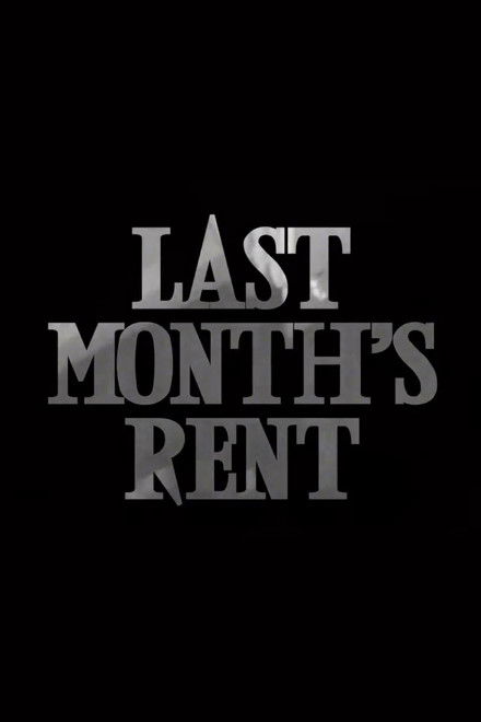 Last Month's Rent