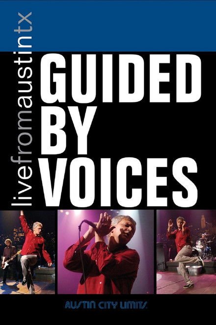 Guided by Voices: Live from Austin TX