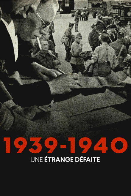 1939-1940: A Strange Defeat