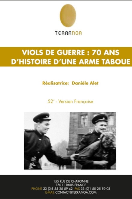 Viols de guerre, 70 ans d'histoire d'une arme taboue