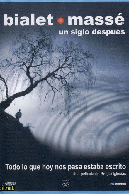 Bialet Massé, un siglo después