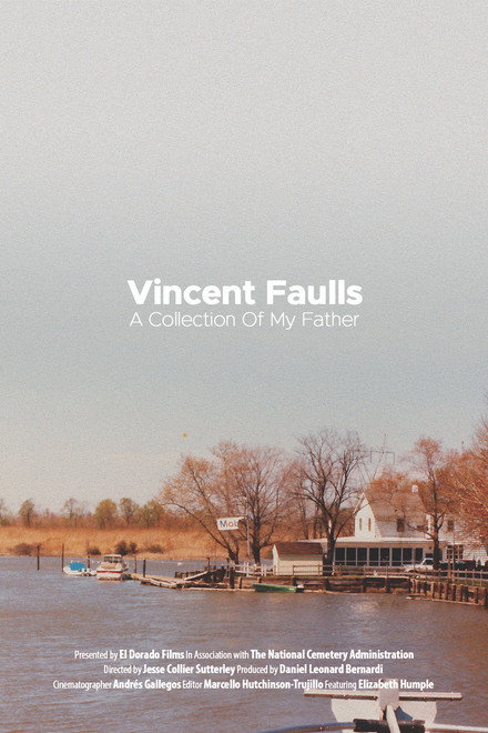 Vincent Faulls: A Collection of My Father