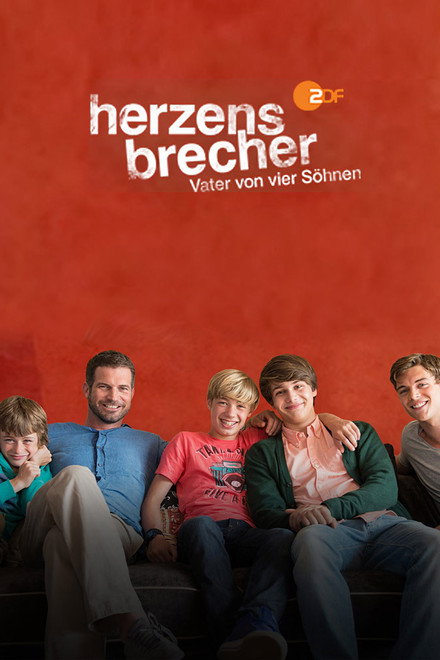 Herzensbrecher – Vater von vier Söhnen