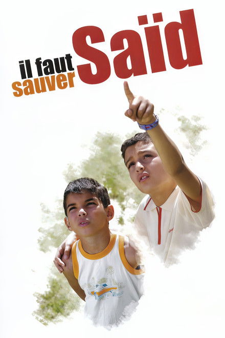 Il faut sauver Saïd