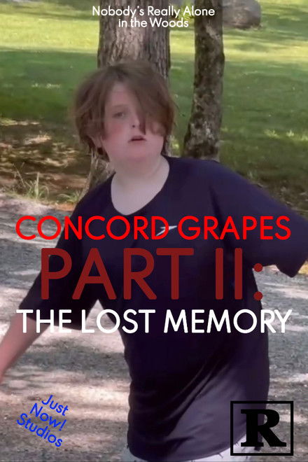 Concord Grapes Part II: The Lost Memory