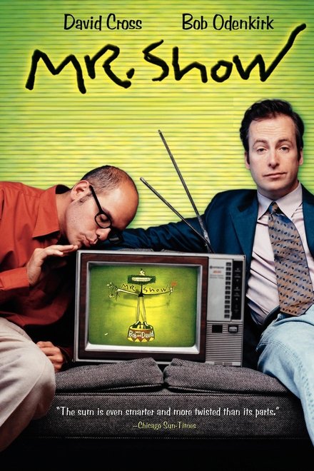 Mr. Show with Bob and David